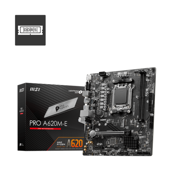 BOARD  MSI PRO A620M - E AM5 DDR5 RYZEN AMD 7000